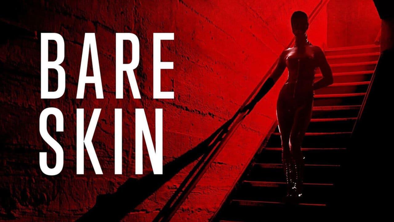 فيلم Bare Skin 2026 مترجم